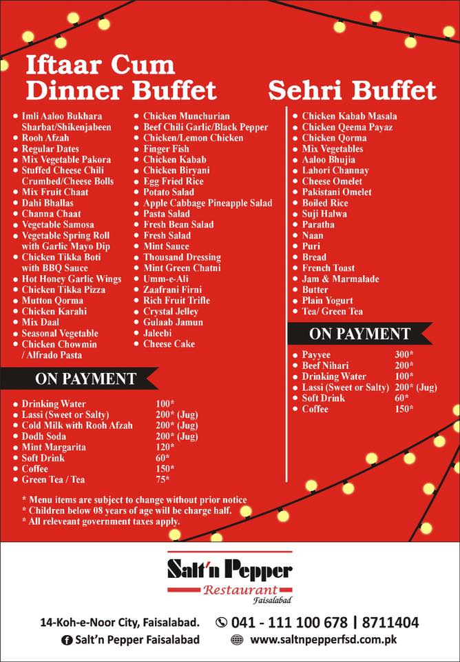 Salt'n Pepper Faisalabad Iftar Cum Dinner Buffet Rs.1299+Tax & Sehri Rs